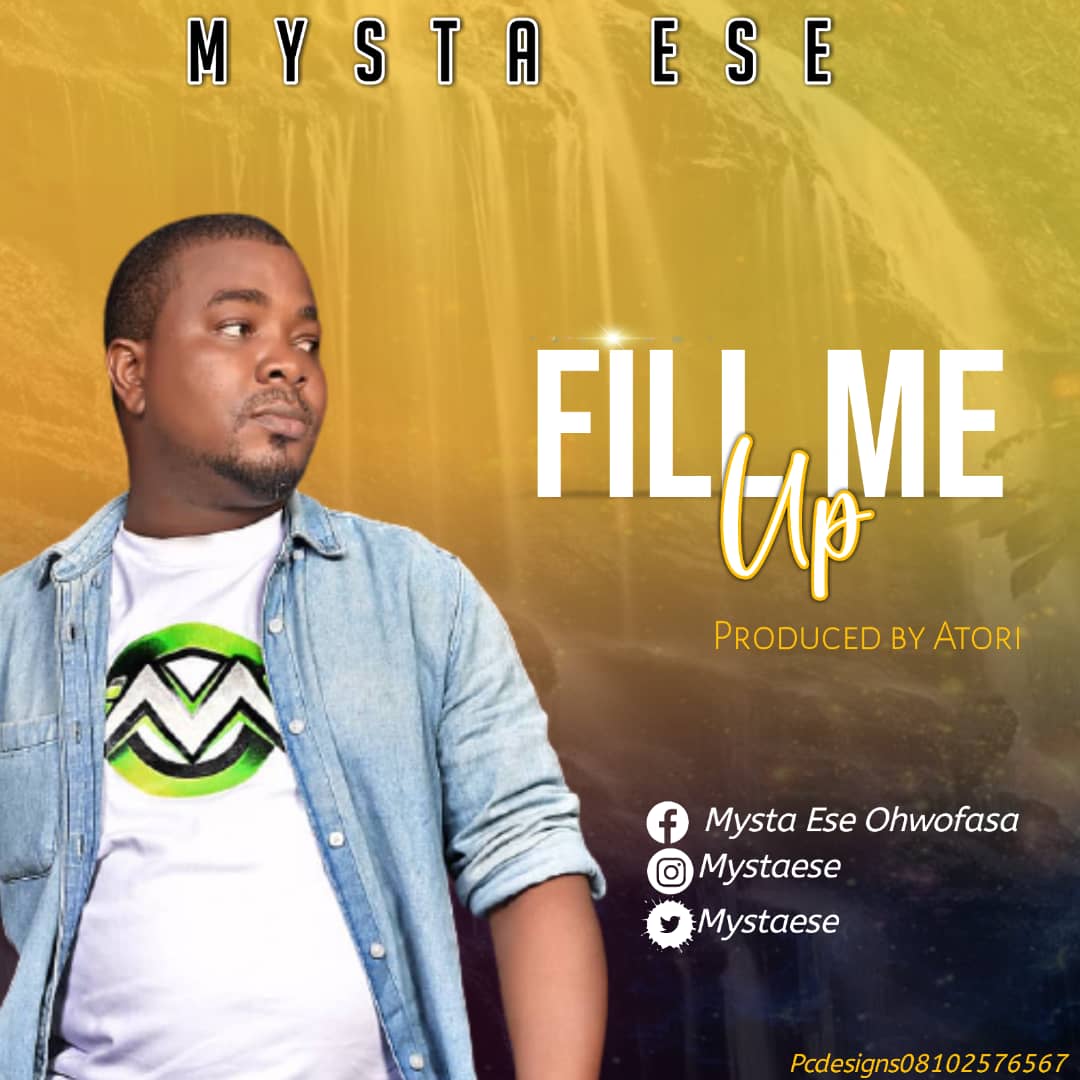 Fill me Up by Mysta Ese