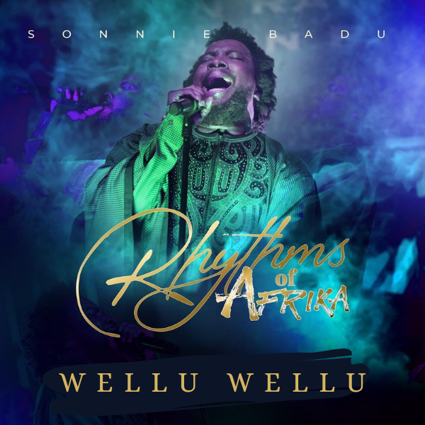 Wellu Wellu by Sonnie Badu