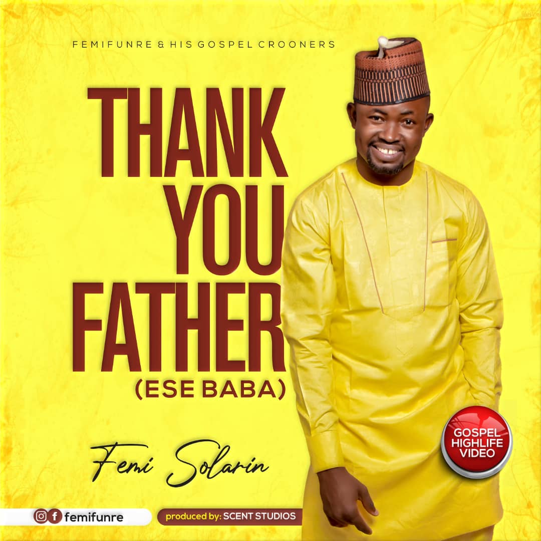 Thank You Father by Femi Solarin