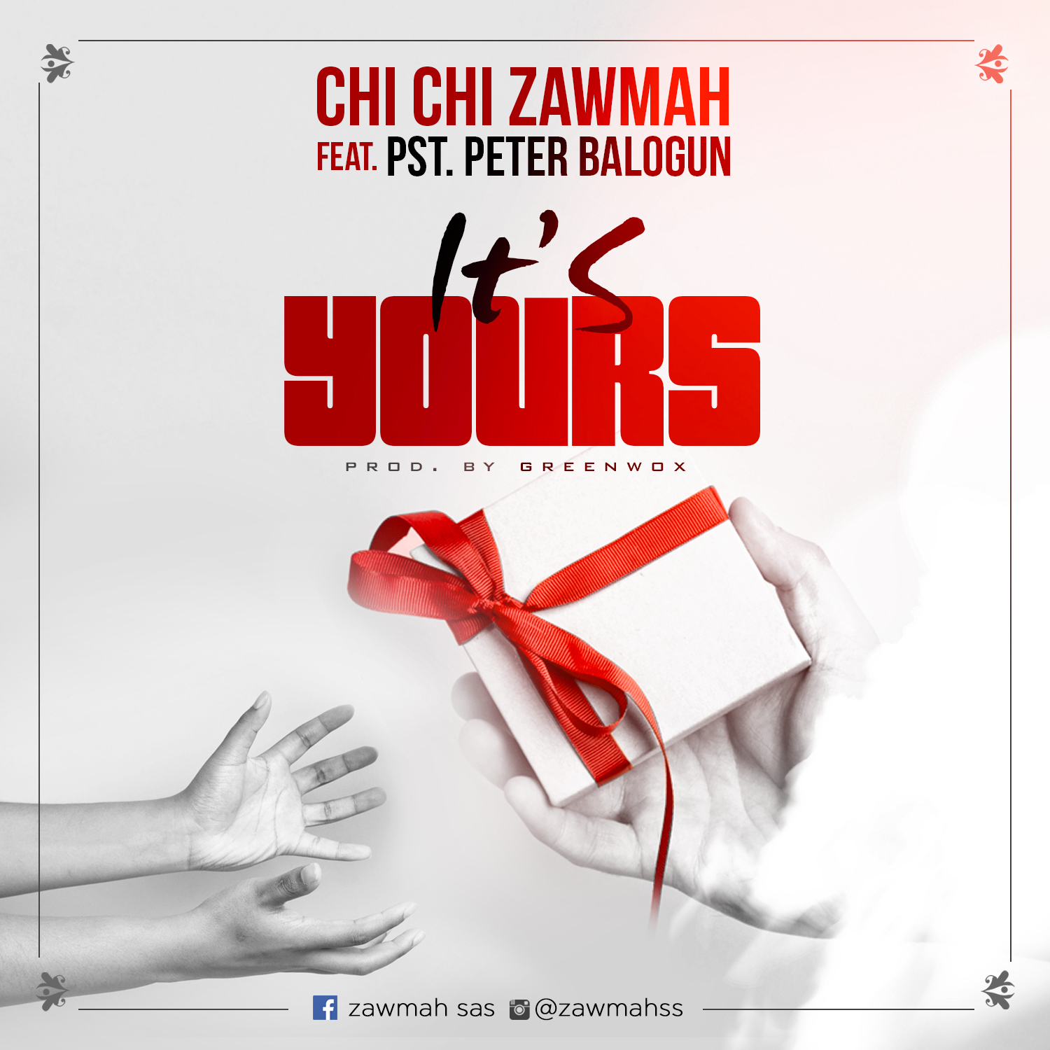 It's Yours by Chichi Zawmah