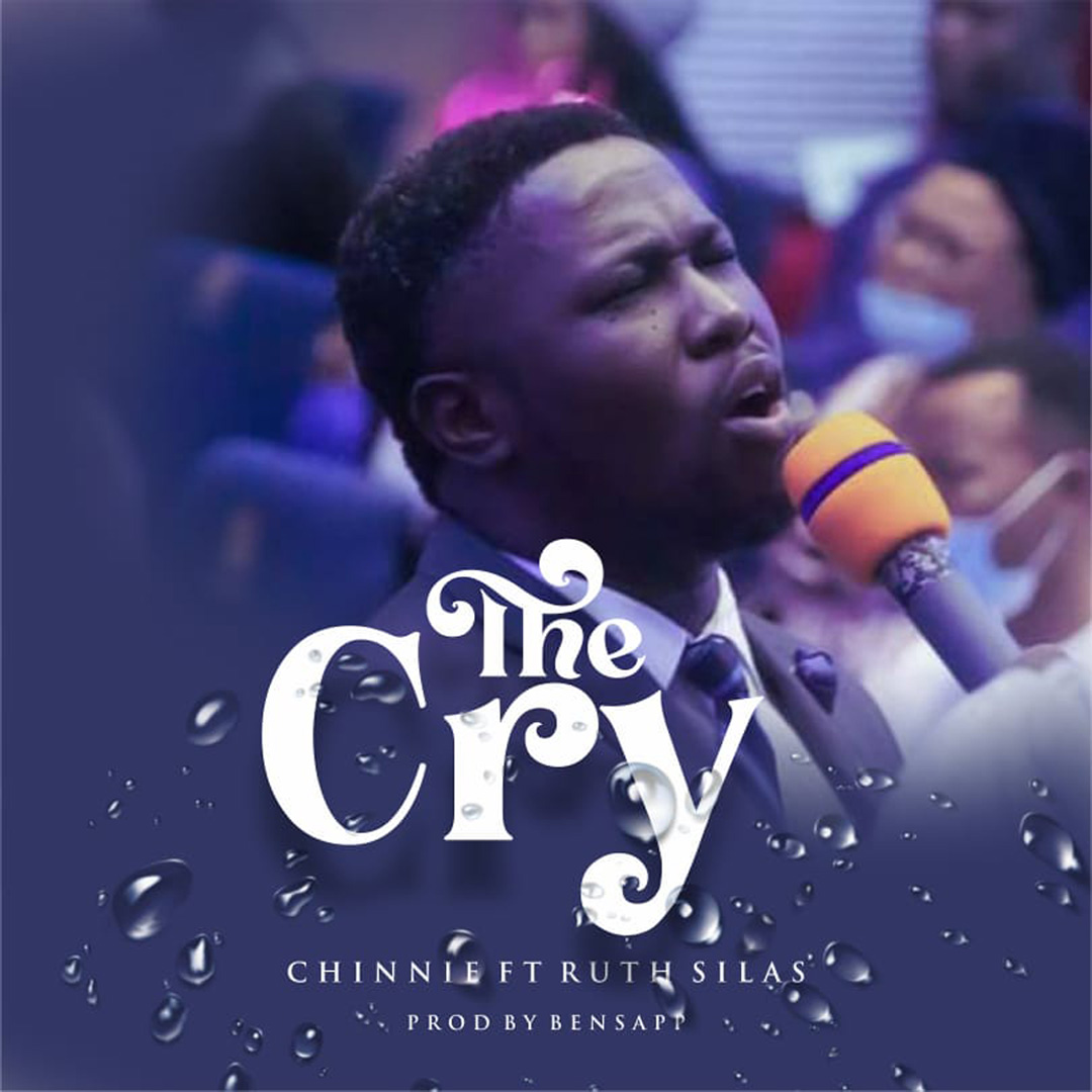 The Cry by Chinnie ft. Ruth Silas
