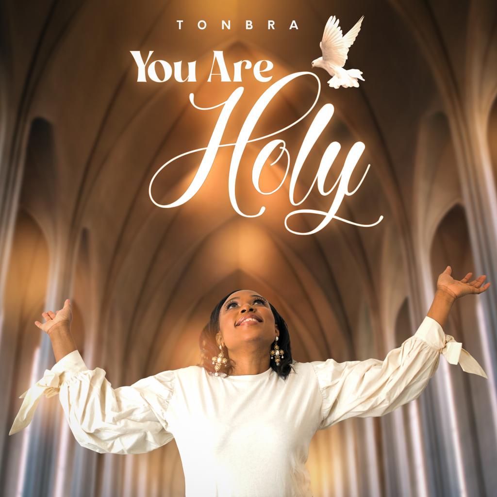 You Are Holy by Tonbra