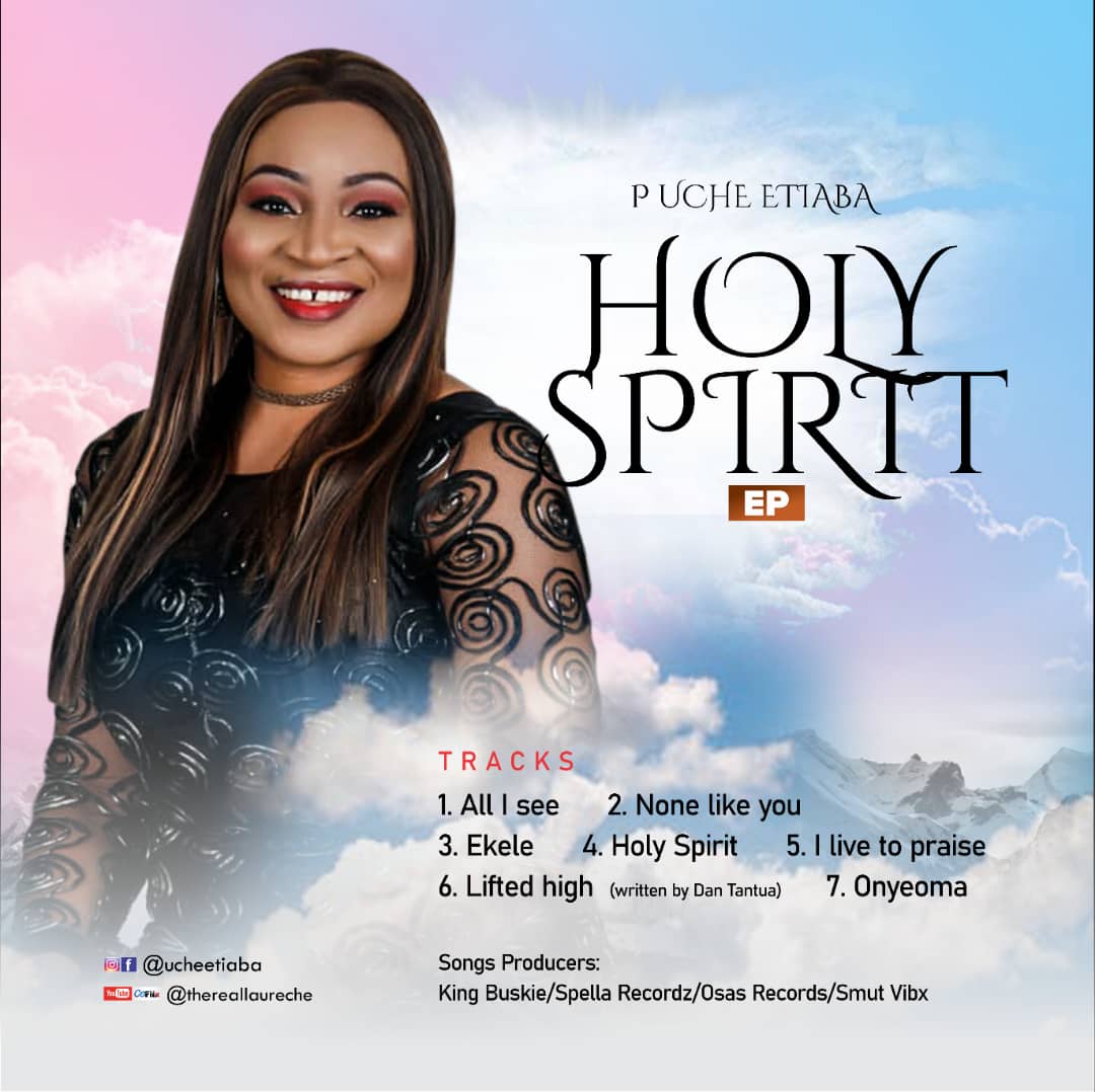 Gospel music minister and Pastor Uche Etiaba, who also goes by the moniker Laureche is out with a 7-track EP titled "Holy Spirit."