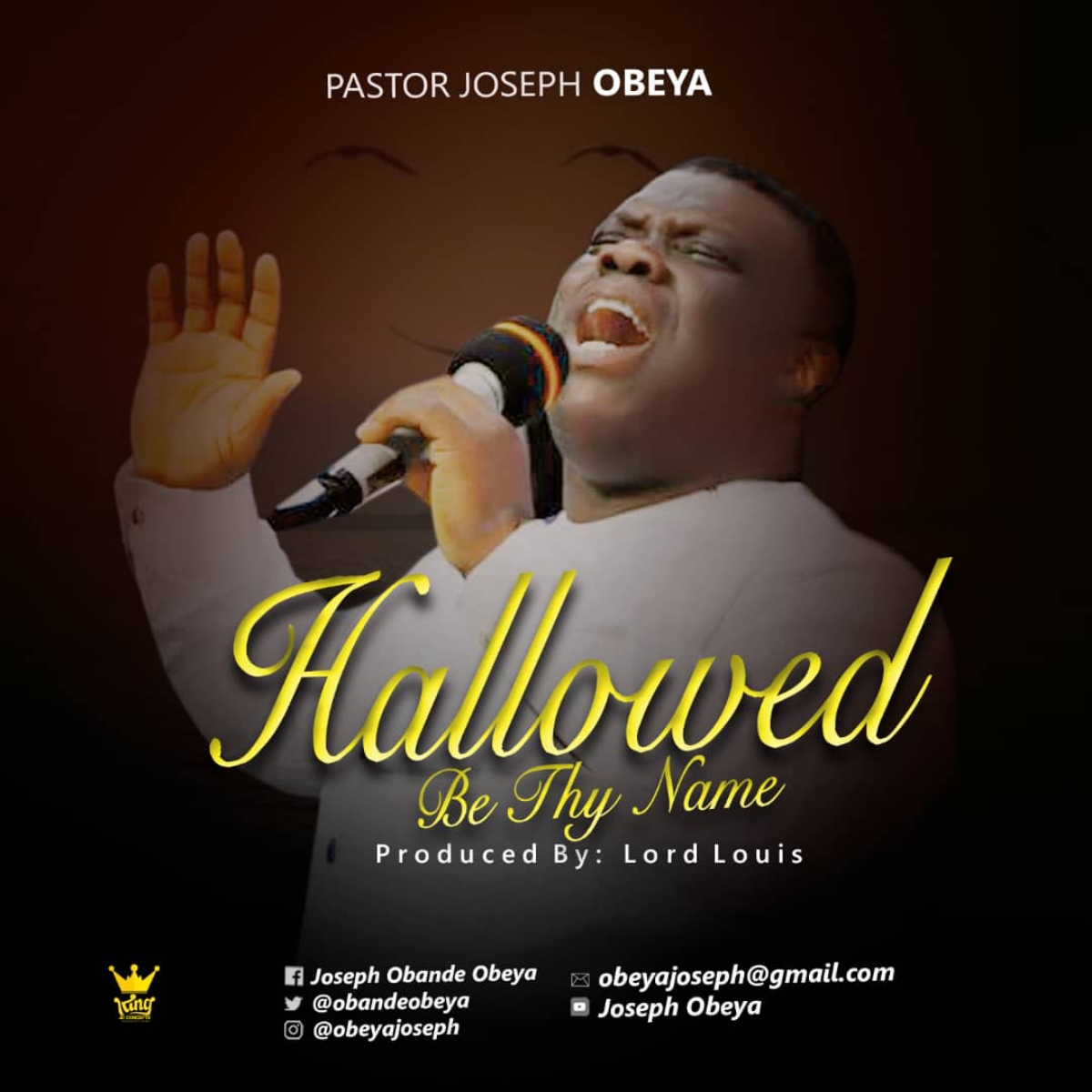 Hallowed Be Thy Name By Pastor Joseph Obeya