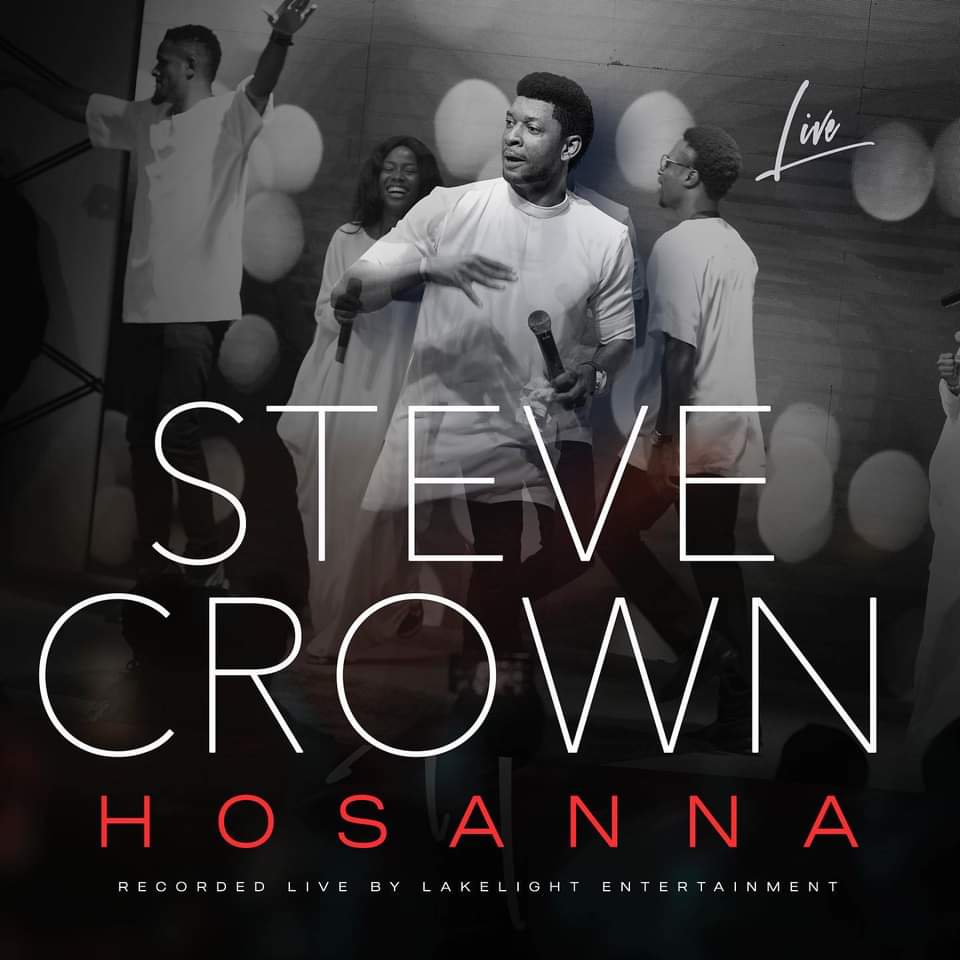 Hosanna by Steve Crown