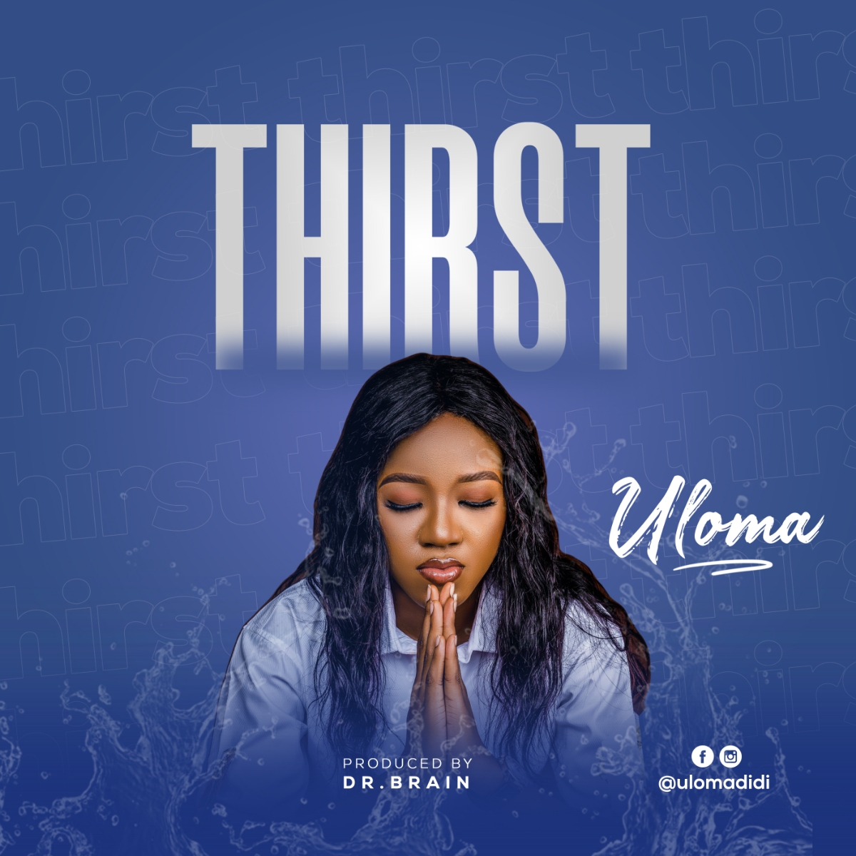 Thirst by Uloma