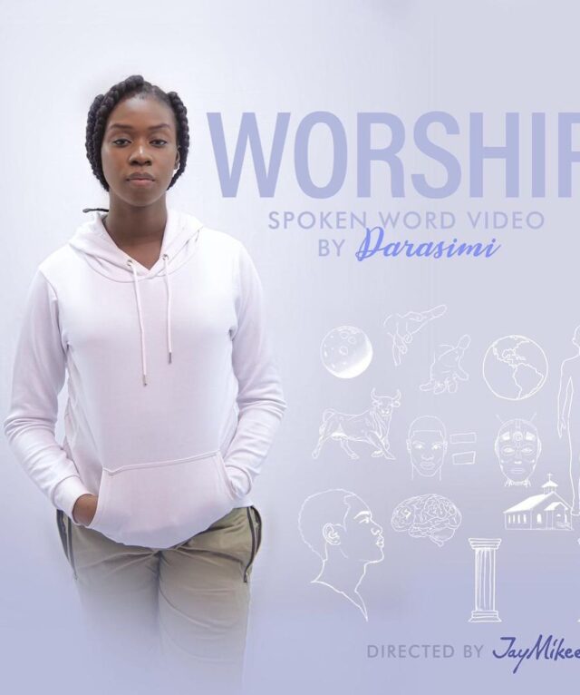 Darasimi – Worship (Spoken Word Poetry)