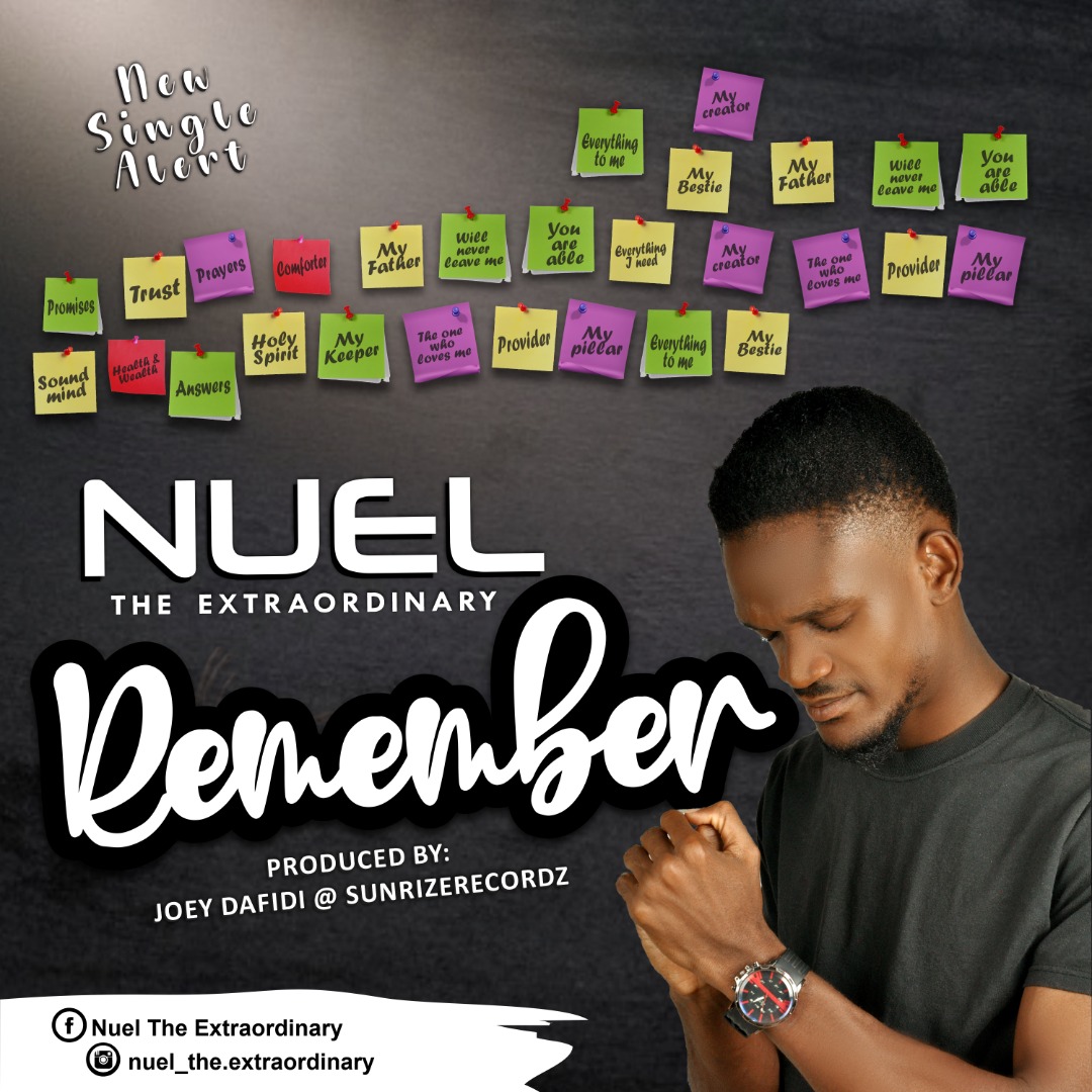 Remember - Nuel The Extraordinary