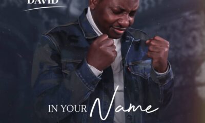 In Your Name – Dare David ft. Ray Robinson