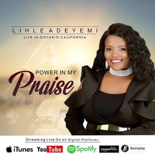 Power In My Praise - Lihle Adeyemi