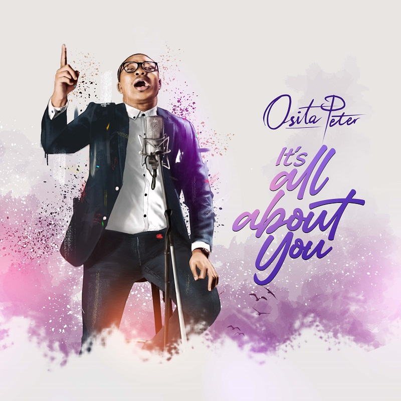 It's All About You - Osita Peter