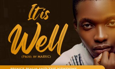 It Is Well by Prince Psalms & The Newdew