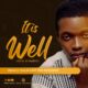 It Is Well by Prince Psalms & The Newdew