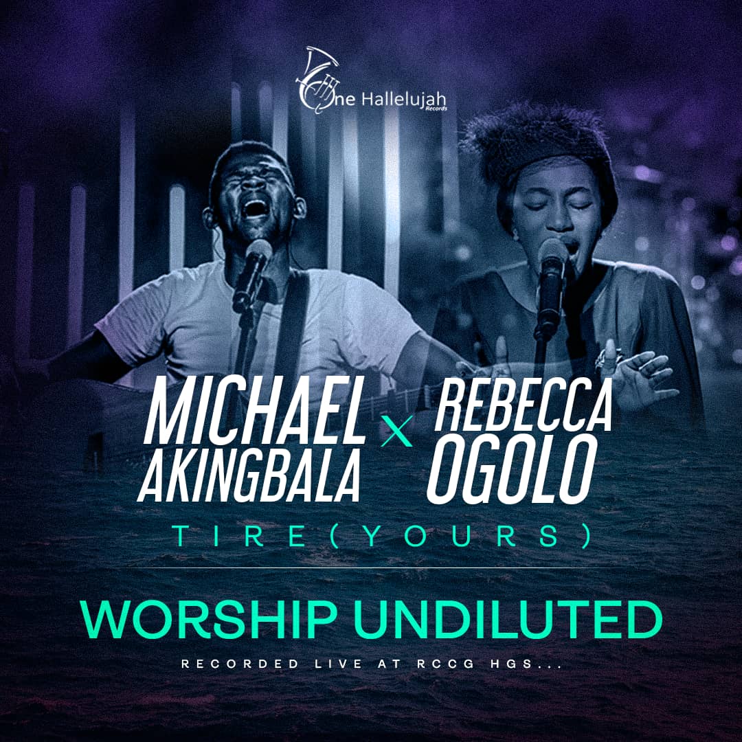 "TIRE" (YOURS) by Michael Akingbala Feat. Rebecca Ogolo