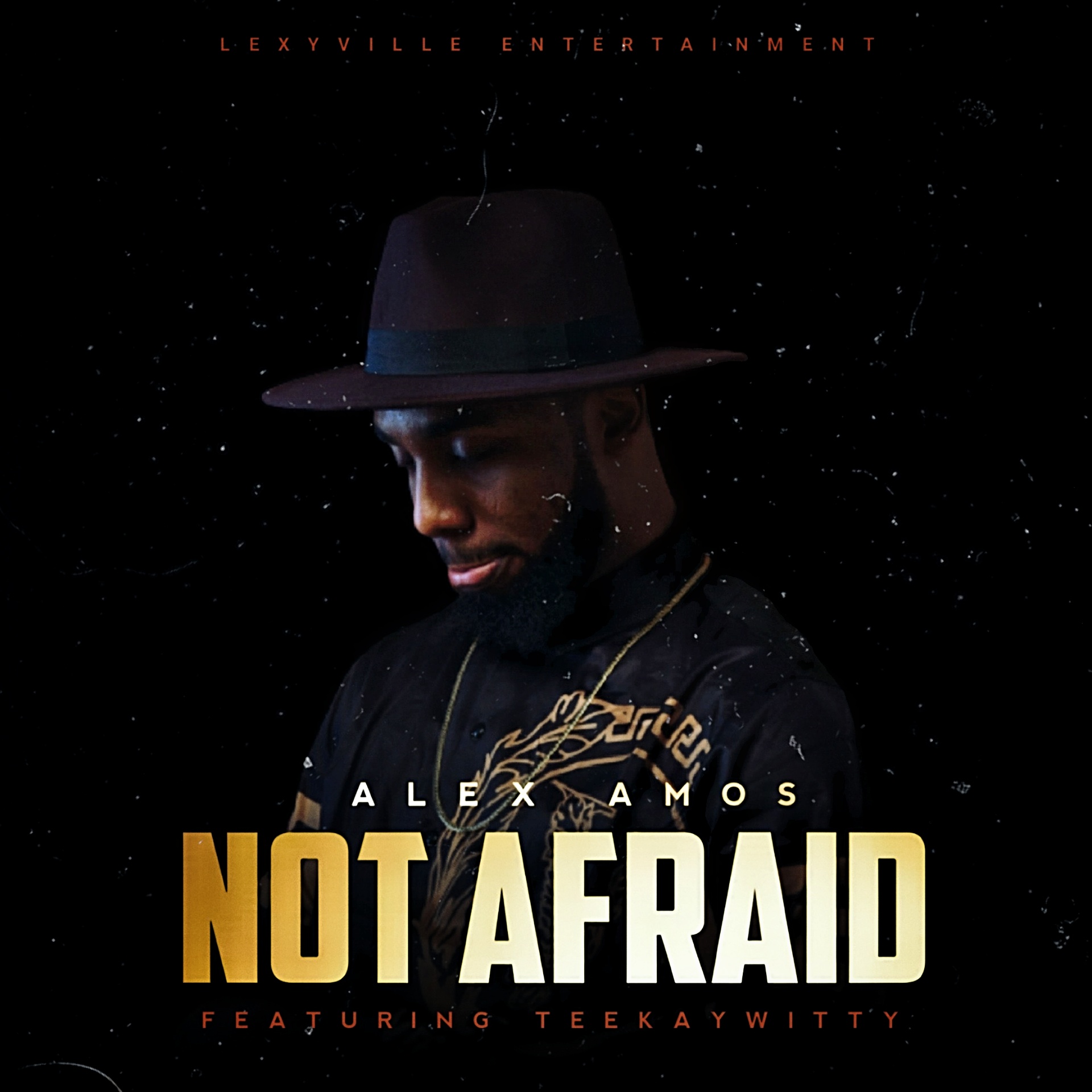 Not Afraid by Alex Amos Ft. Teekaywitty