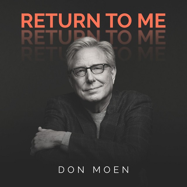 Return To Me by Don Moen