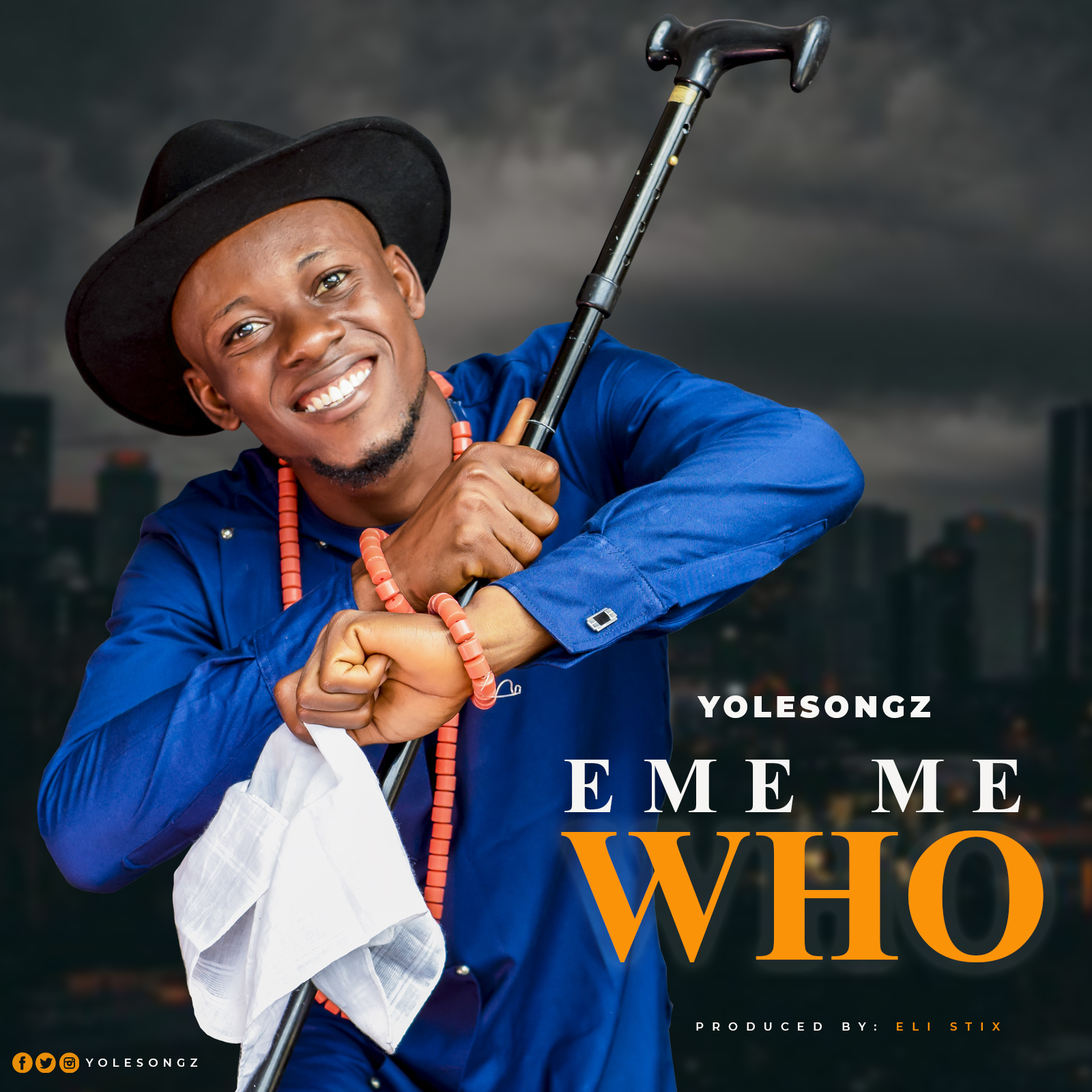 Yolesongz - Eme Me Who