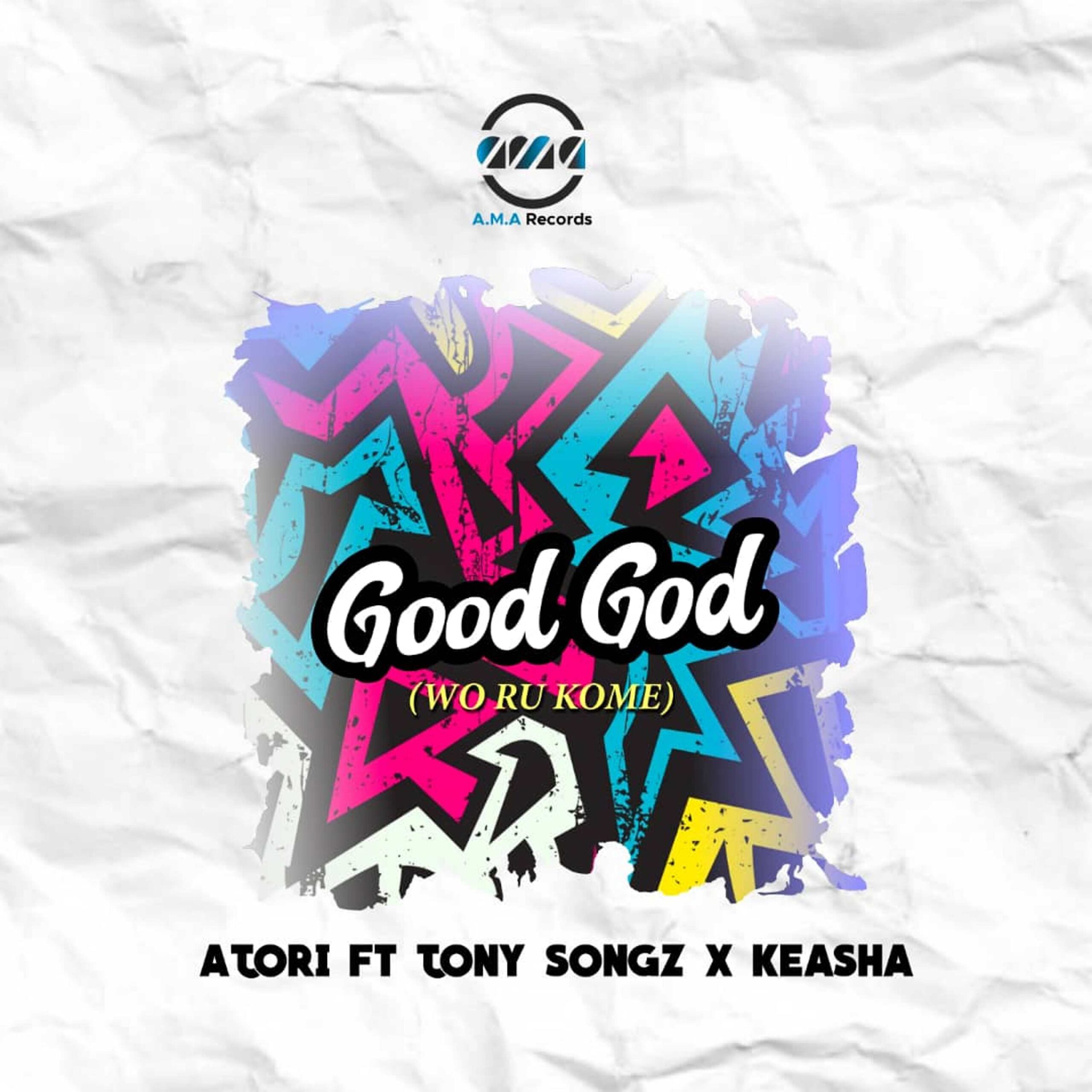 Good God by Atori ft. Tony Songz & Keasha