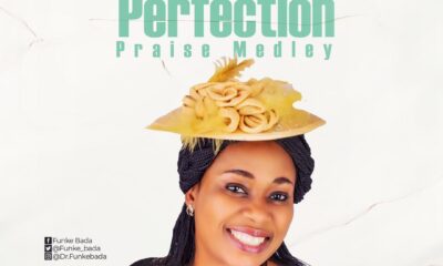 Perfection Praise Medley by Funke Bada
