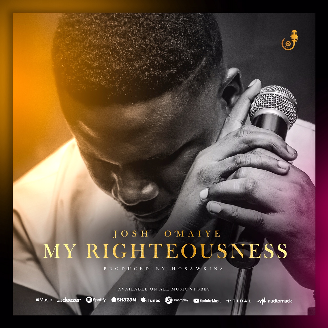 My Righteousness - Josh O‘maiye