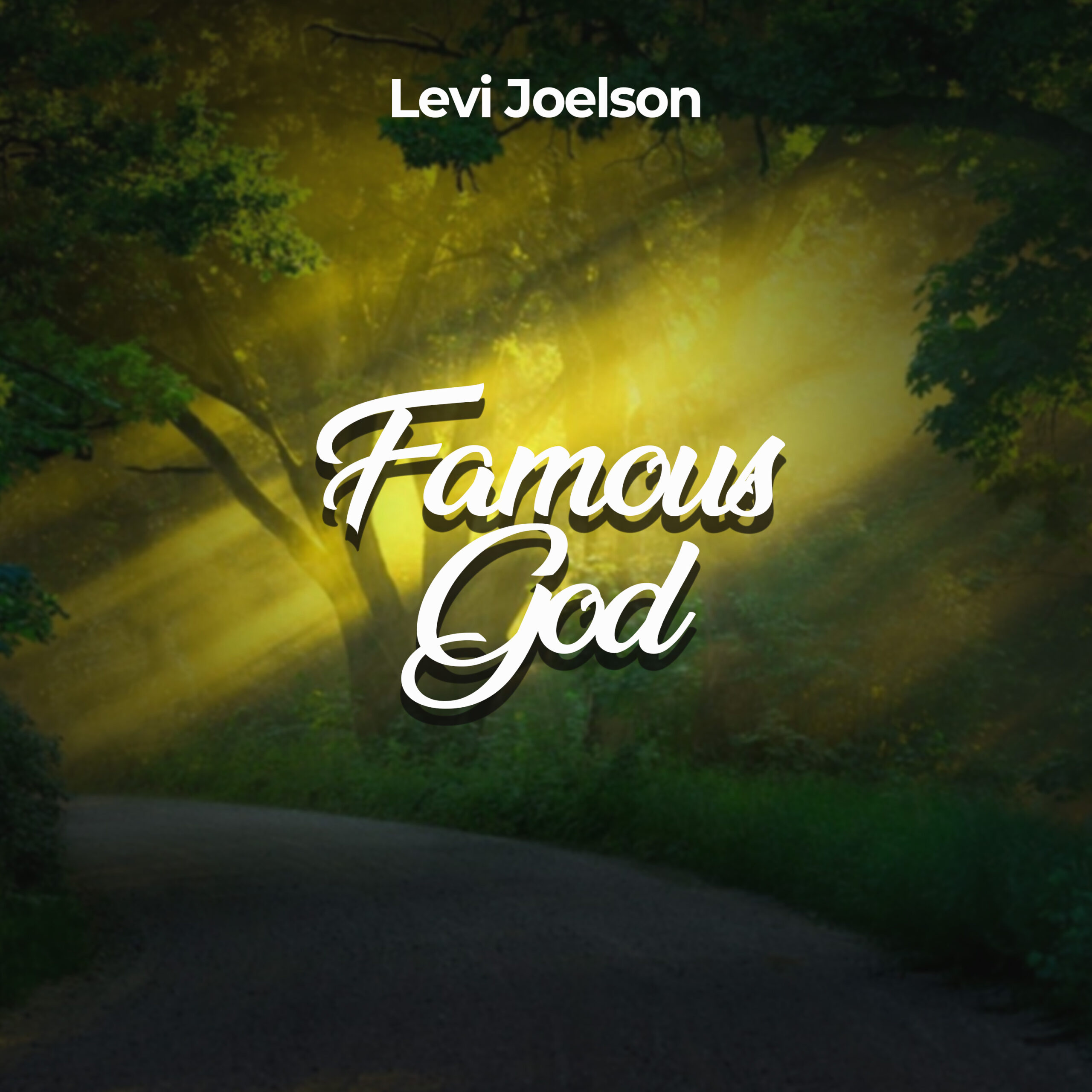 Famous God by Levi Joelson