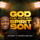 God The Father Spirit Son by Stevash ft Reuben Ebiloma