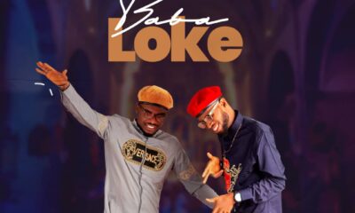 Baba Loke - Ejis Chile Ft. Wright Clinton