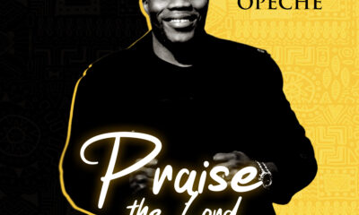 Praise The Lord by Sam Opeche