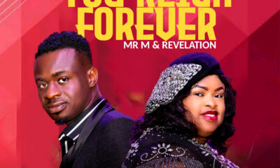 You Reign Forever by Mr M & Revelation