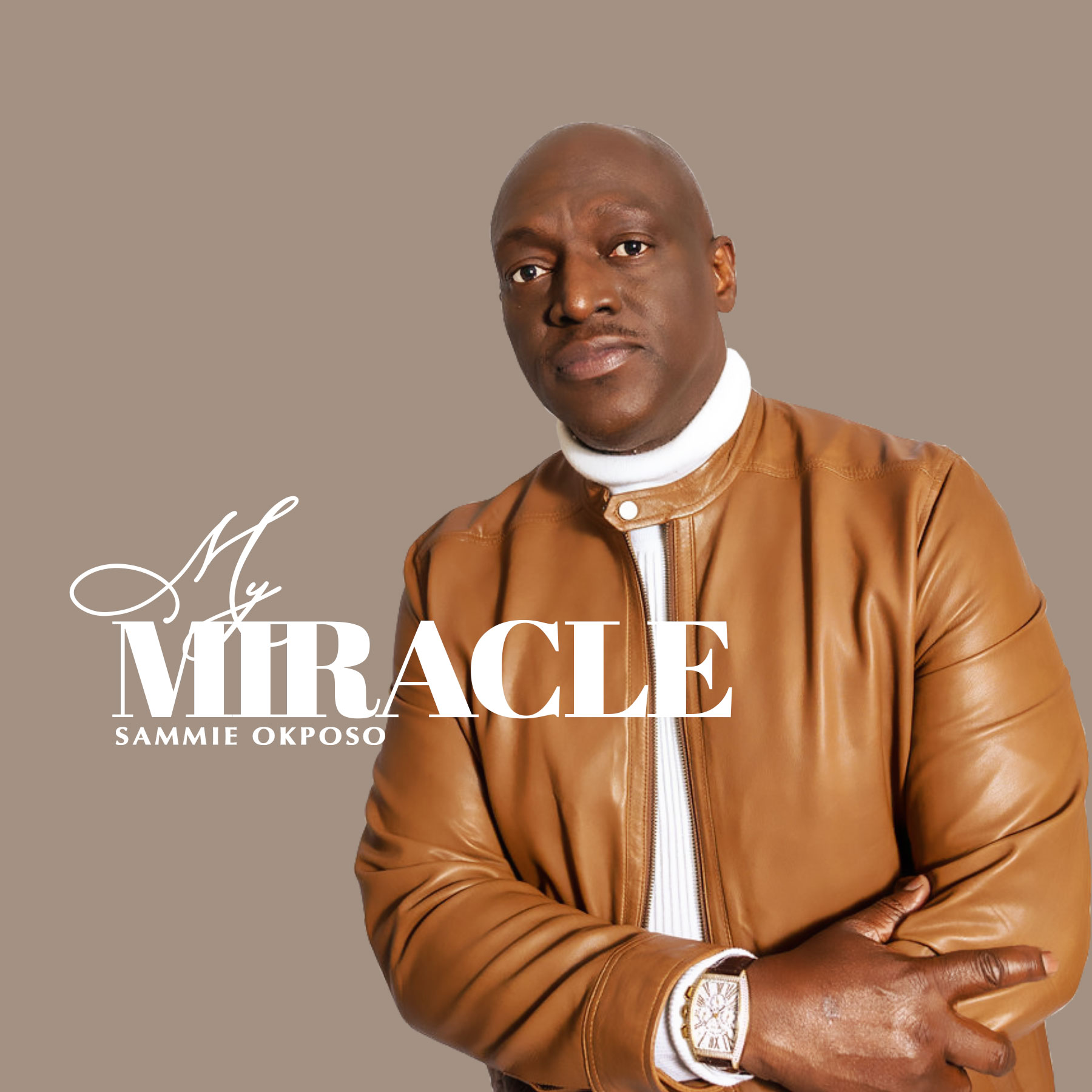 Miracle by Sammie Okposo