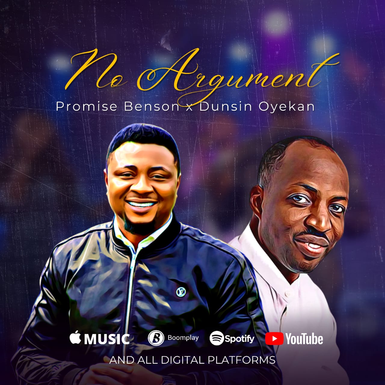 No Argument by Promise Benson ft. Dunsin Oyekan