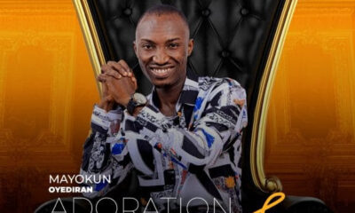 Adoration + Powerful God by Mayokun Oyediran