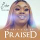 Worthy To Be Praised - Belisa John ft. Evans Ogboi