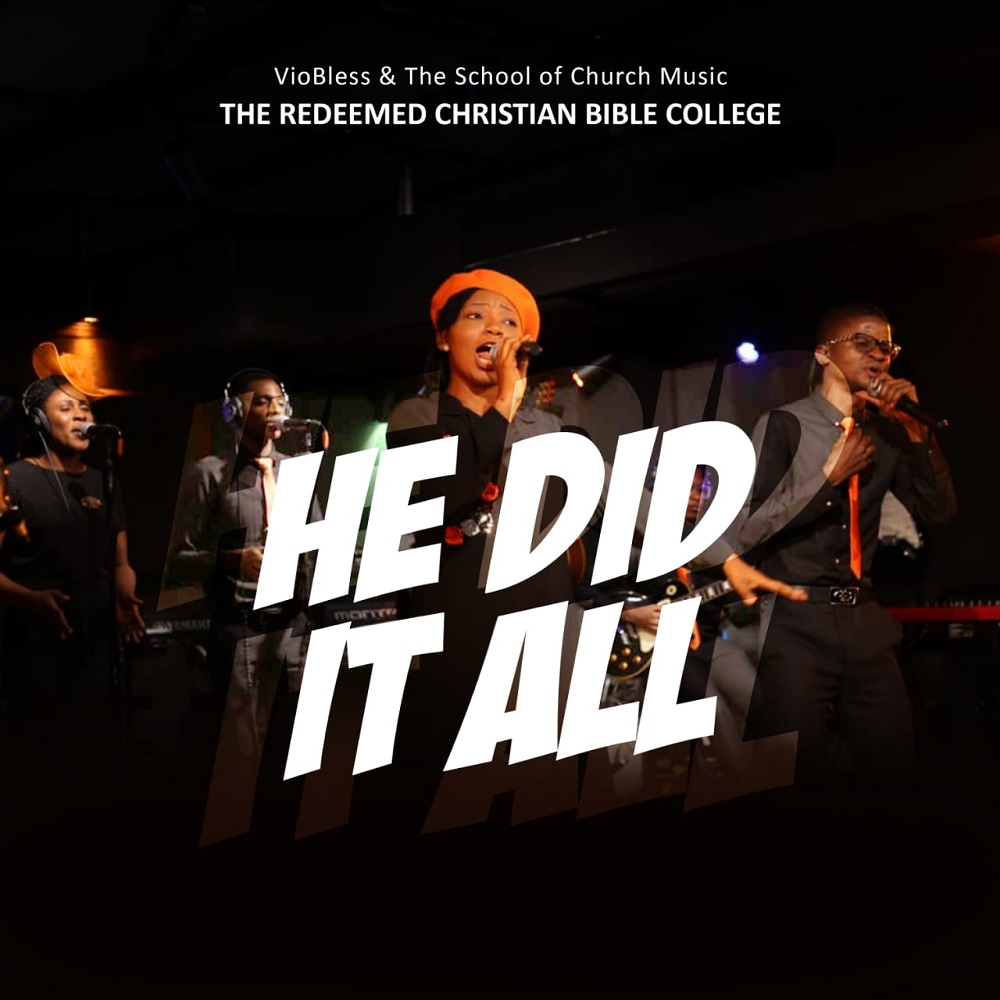 He Did It All - VioBless & The School of Church Music