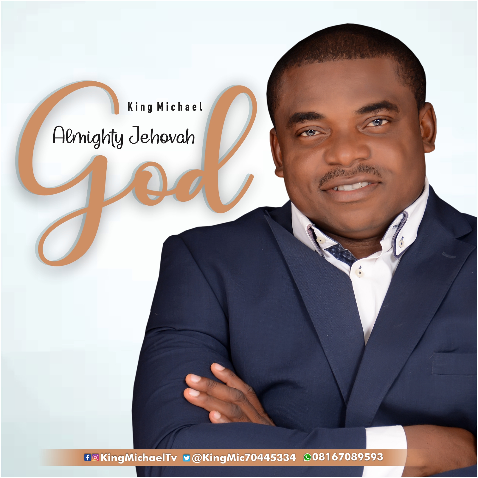 Almighty Jehovah God by King Michael