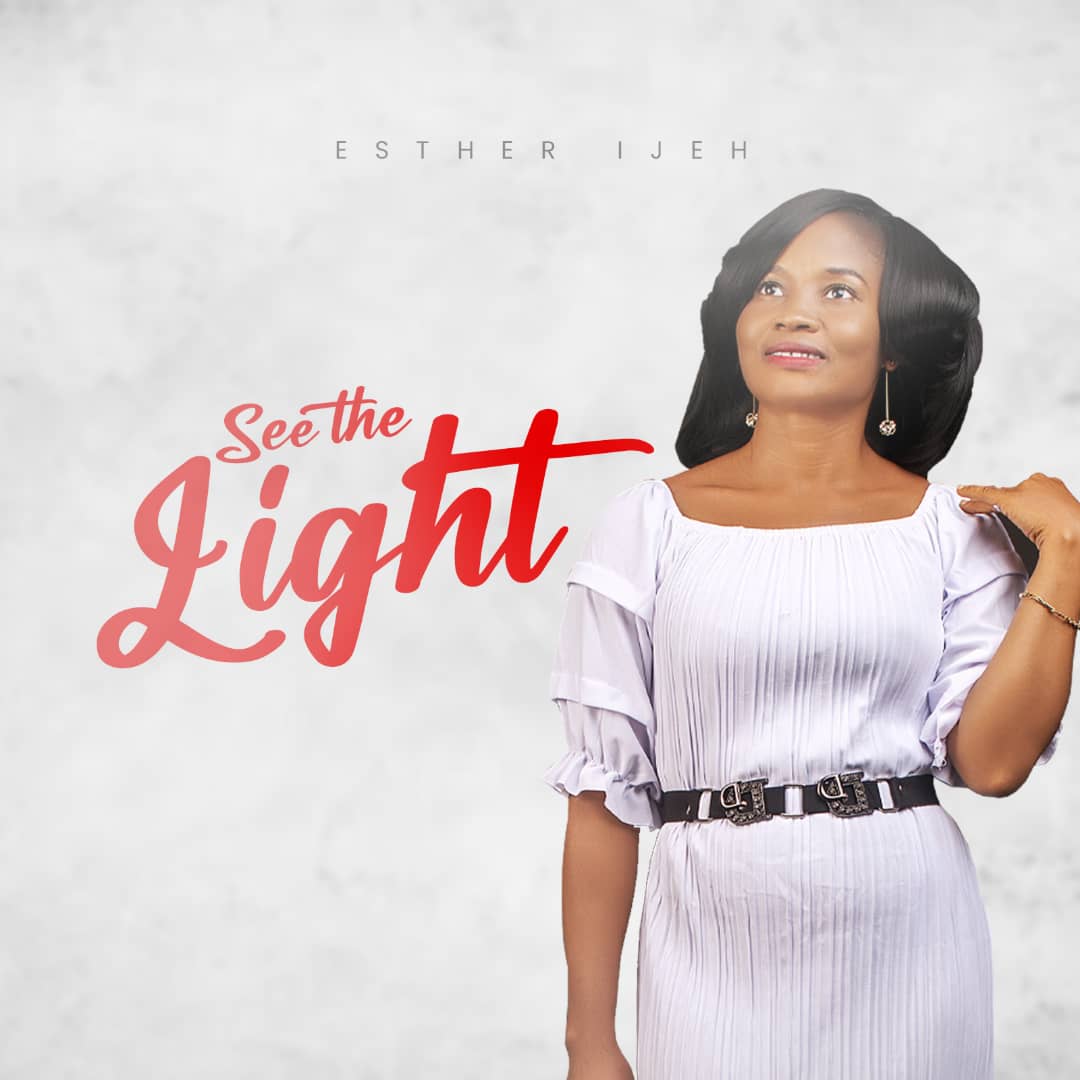 See The Light by Esther Ijeh