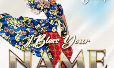 I Bless Your Name by Joyce Ochelle