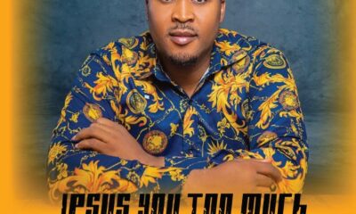 Jesus You Too Much - Royal Makua