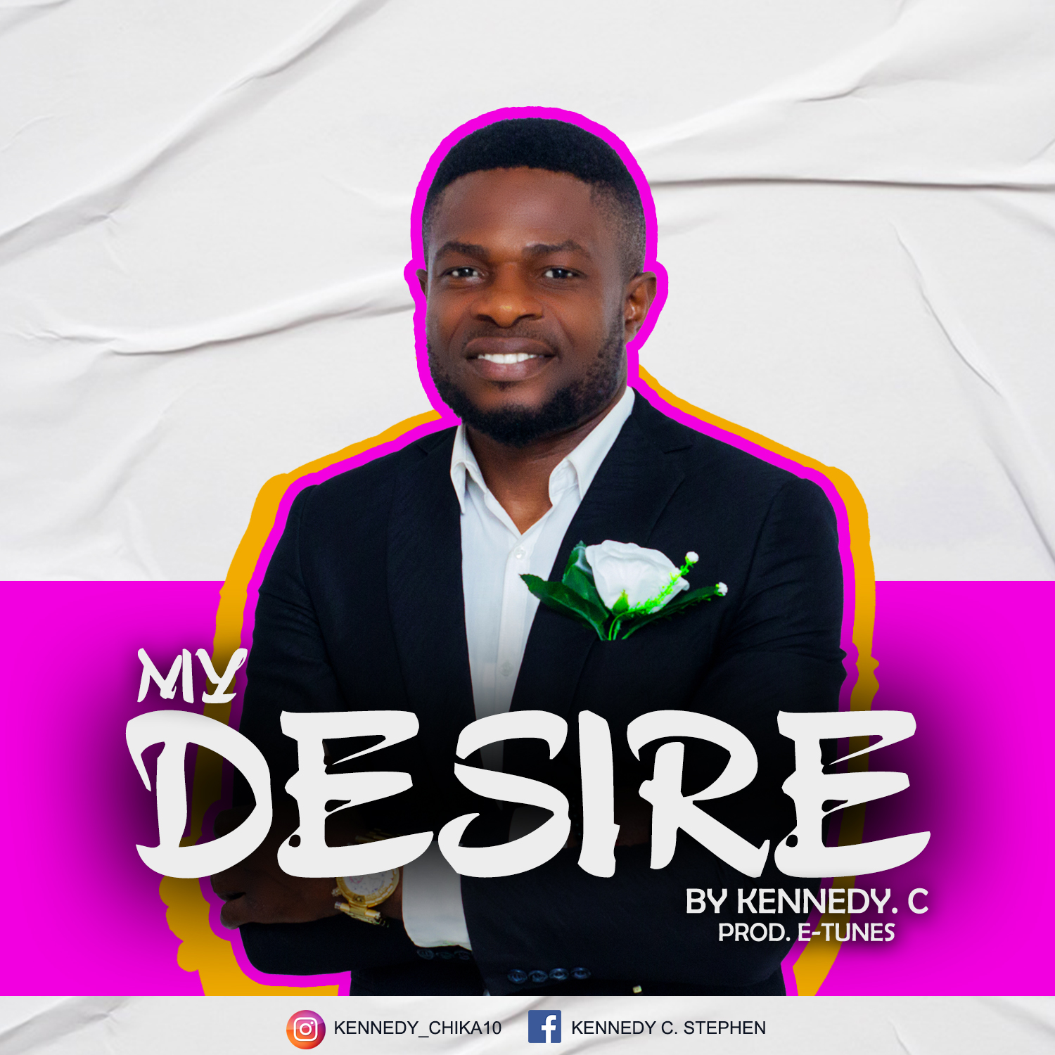 My Desire by Kennedy C