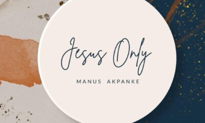 Jesus Only by Manus Akpanke