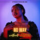 No Way Without Jesus by Precious IK