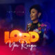 Lord You Reign by Preye Orok
