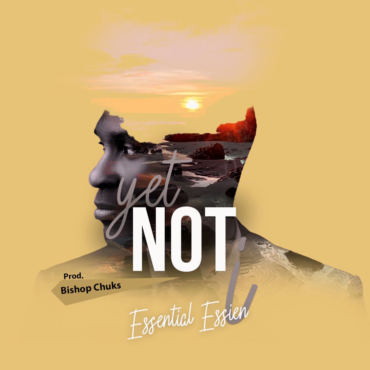Yet Not I by Essential Essien (Mp3 Download)