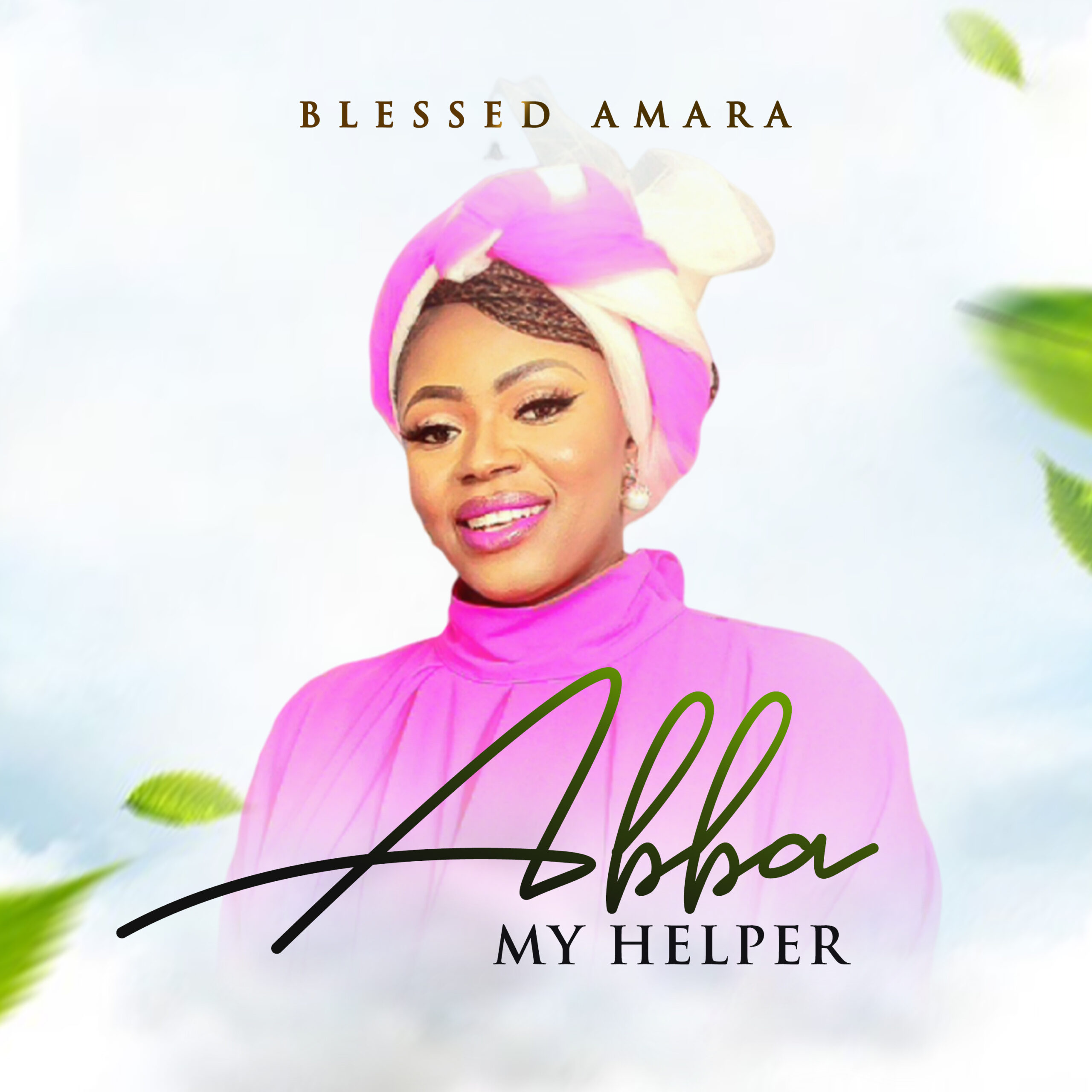 Abba My Helper by Blessed Amara
