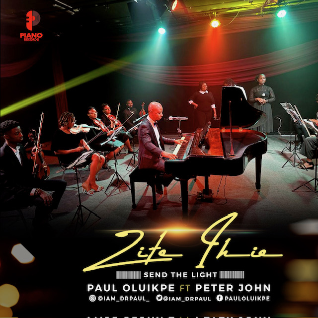 Zite Ihe(Send the Light) Paul Oluikpe ft Peter John artwork