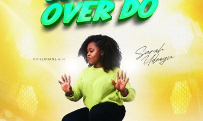 Jehovah Over Do - Sarah Udeogu
