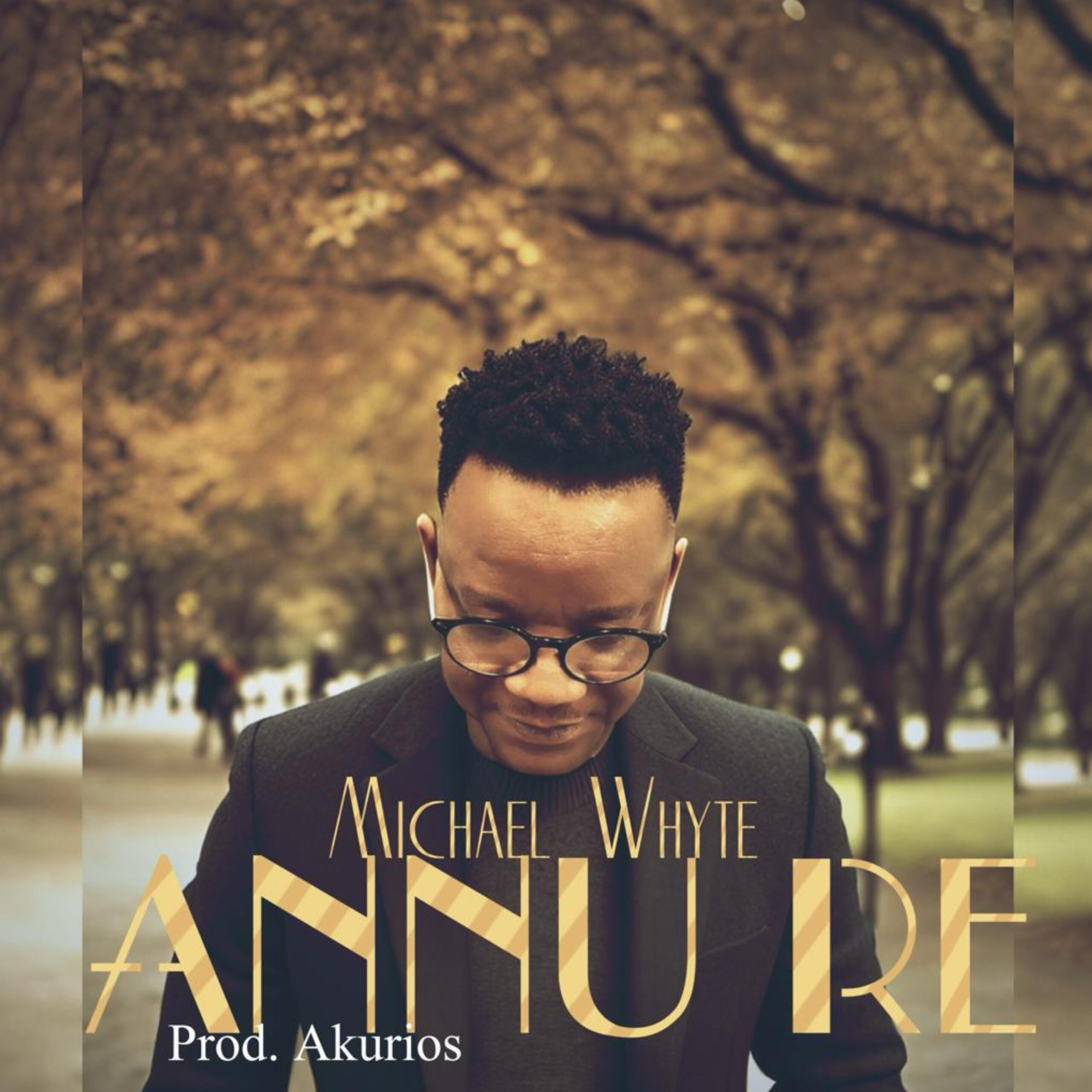 Michael Whyte - ANNU RE (MERCY)