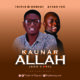 [Music] Tripple M - Kaunar Allah