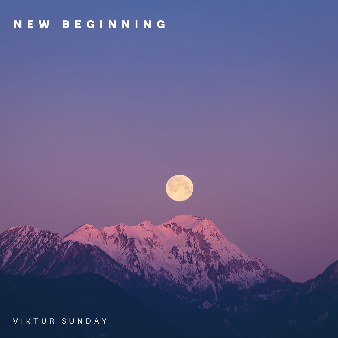 New Beginning by Viktur Sunday