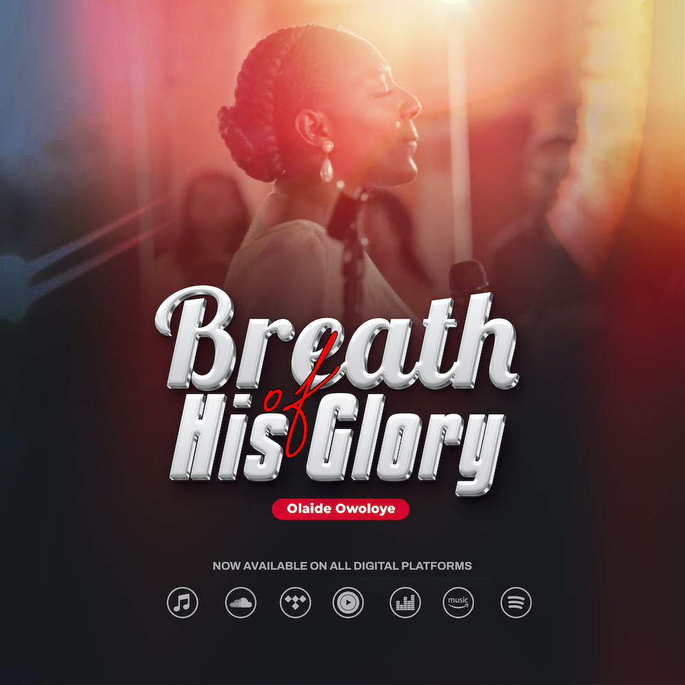 Breath Of His Glory By Olaide Owoloye